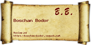 Boschan Bodor névjegykártya